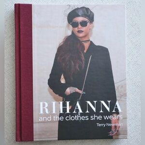 Rihanna: and the Clothes She Wears by Terry Newman
Hardcover Coffee Table Book